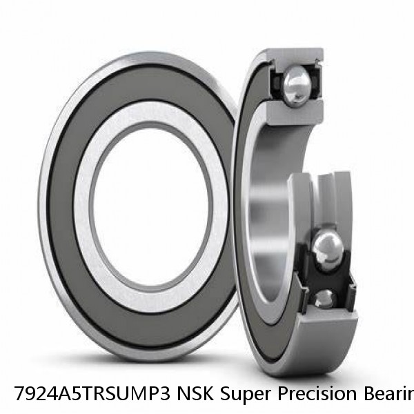 7924A5TRSUMP3 NSK Super Precision Bearings