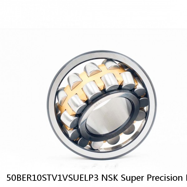 50BER10STV1VSUELP3 NSK Super Precision Bearings