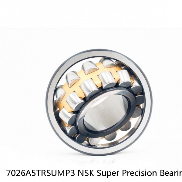 7026A5TRSUMP3 NSK Super Precision Bearings