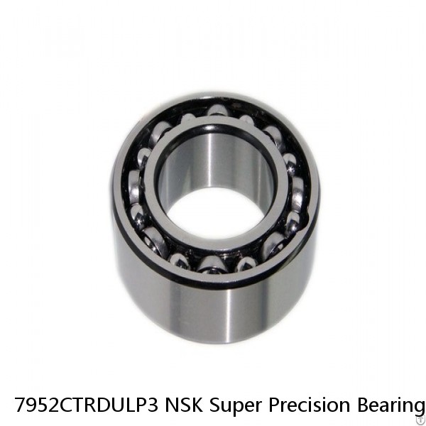 7952CTRDULP3 NSK Super Precision Bearings