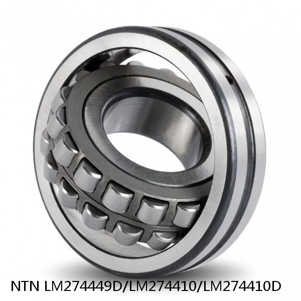 LM274449D/LM274410/LM274410D NTN Cylindrical Roller Bearing