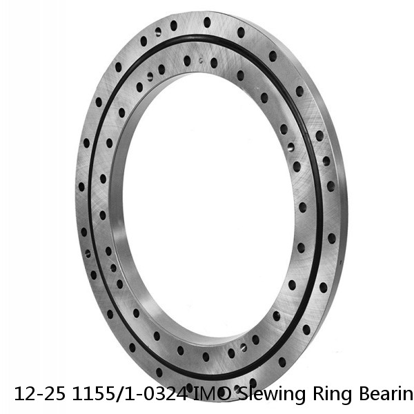 12-25 1155/1-0324 IMO Slewing Ring Bearings